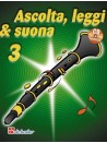Ascolta, leggi & suona: metodo per clarinetto 3 (libro/CD)