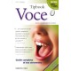Tipbook Voce - Guida completa per il cantante 