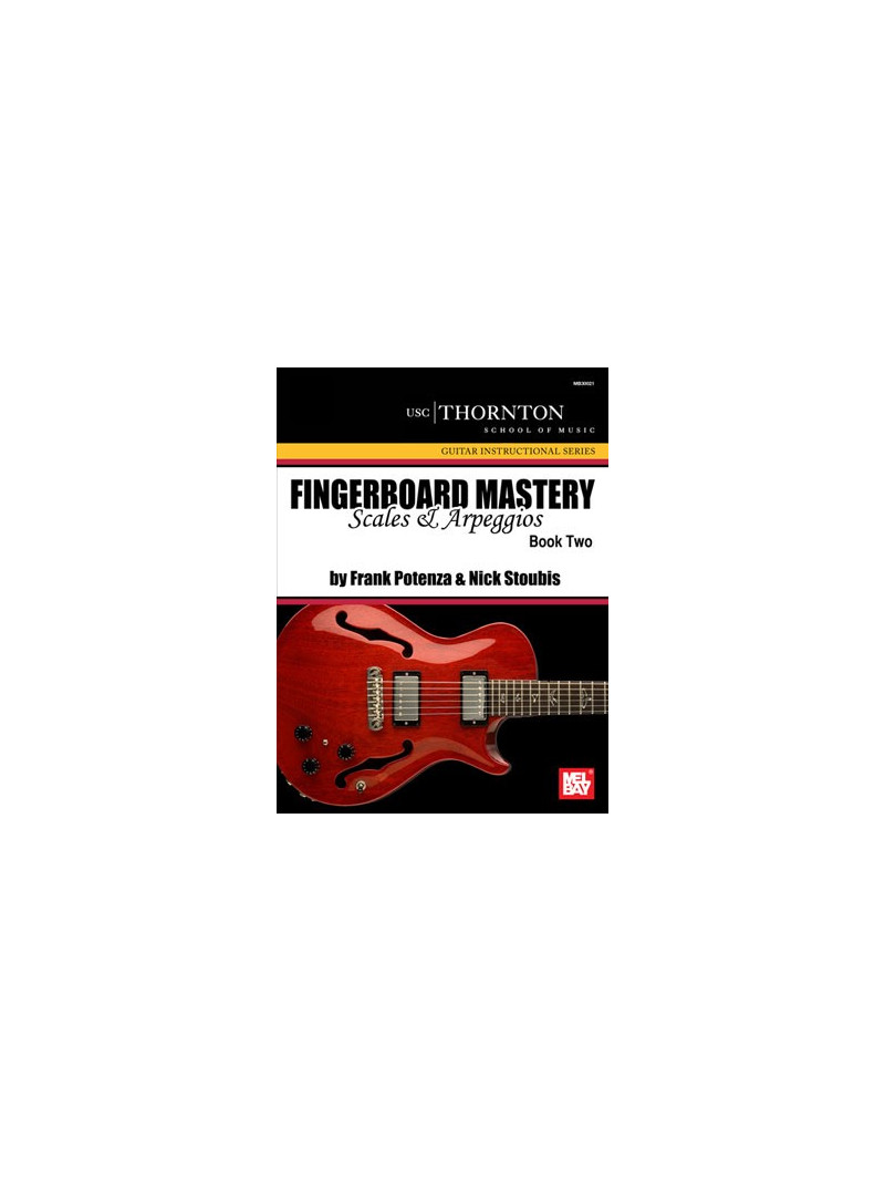 Fingerboard Mastery: Scales & Arpeggios Book 2