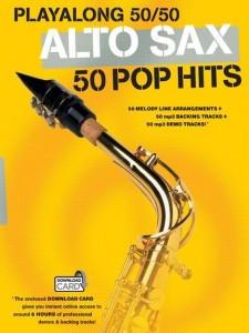 Playalong 50/50: Alto Sax - 50 Pop Hits (book/Download Card)