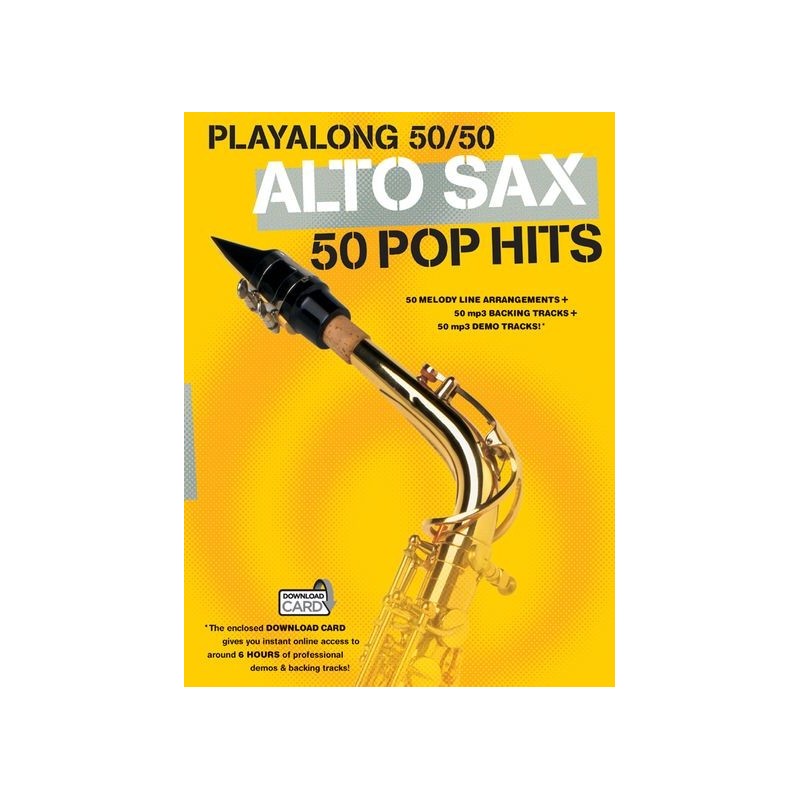 Playalong 50/50: Alto Sax - 50 Pop Hits (book/Download Card)