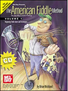 The American Fiddle Method Volume 1 (book/CD)