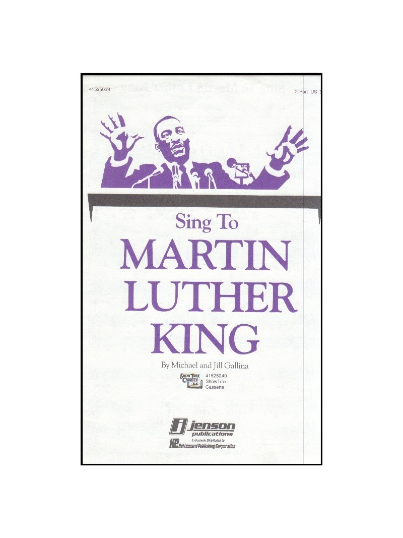Sing To Martin Luther King