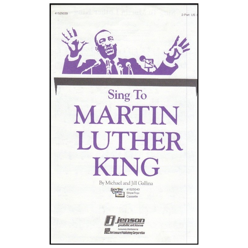 Sing To Martin Luther King