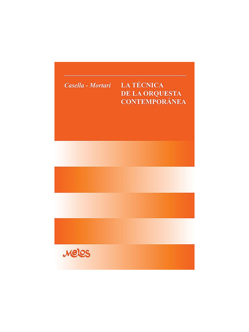 La Tecnica de la Orquesta Contemporanea