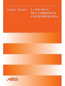 La Tecnica de la Orquesta Contemporanea