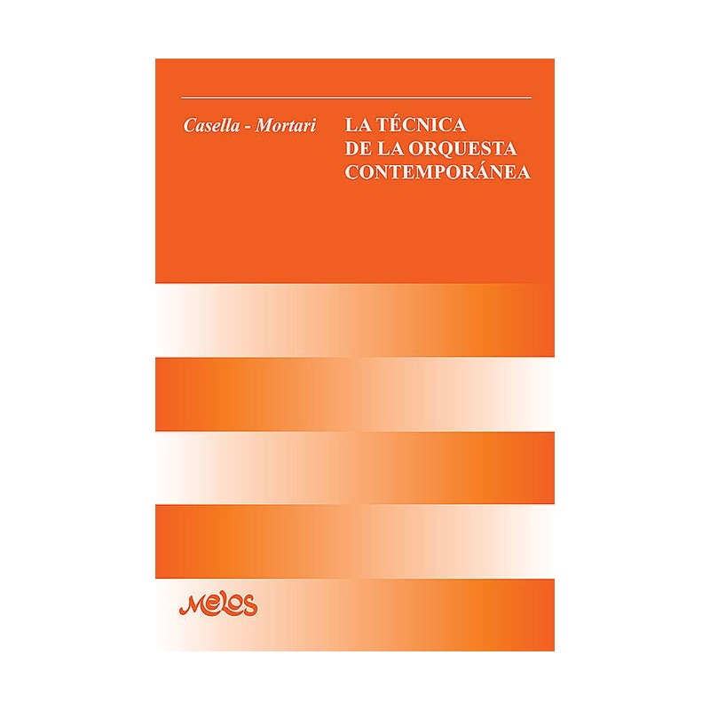 La Tecnica de la Orquesta Contemporanea