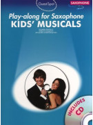 Kids' Musicals - Play-Along For Alto Saxophone (book/CD)