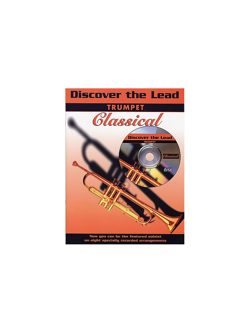 Discover The Lead: Classical For Trumpet (book/CD)
