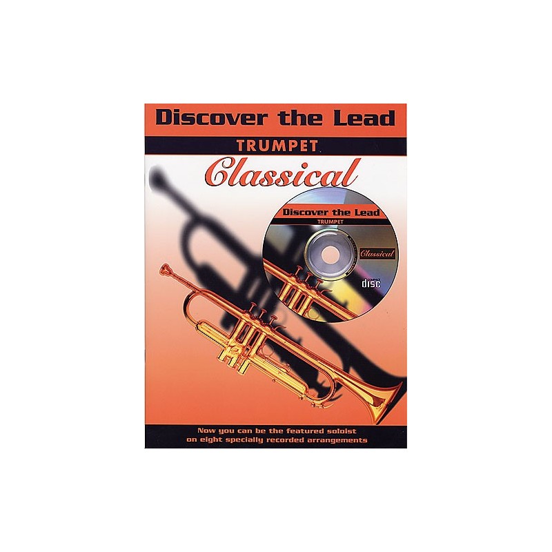 Discover The Lead: Classical For Trumpet (book/CD)