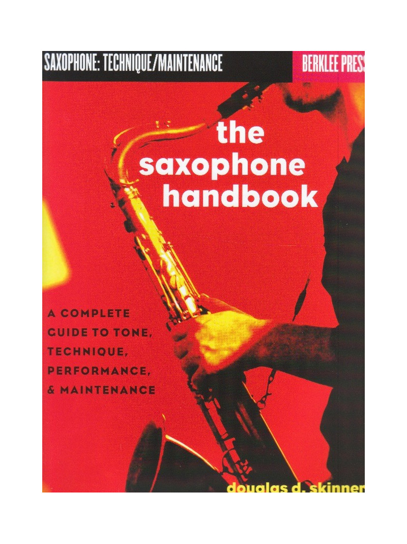 The Saxophone Handbook