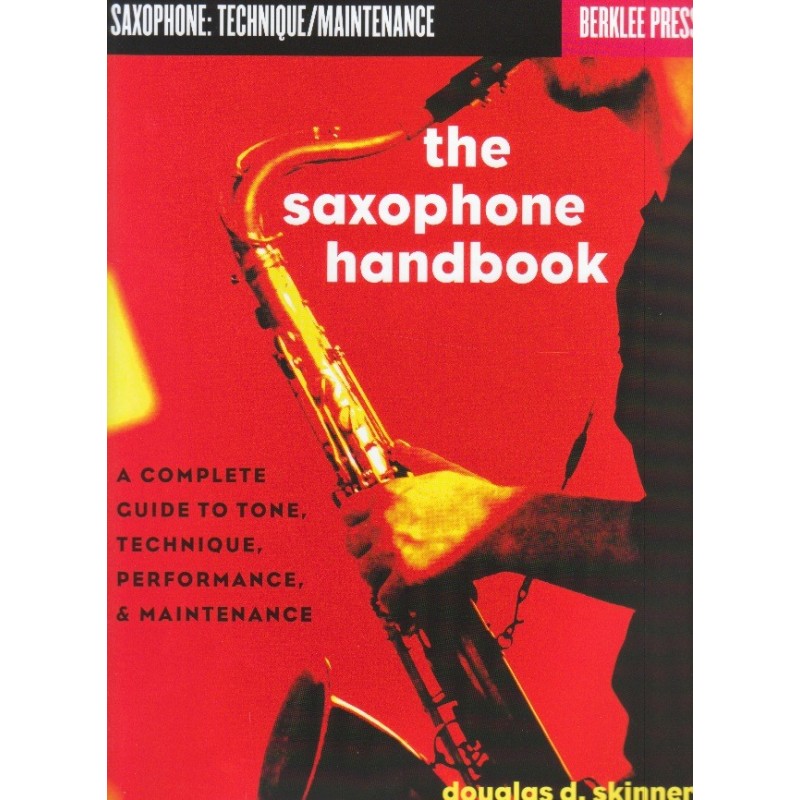 The Saxophone Handbook