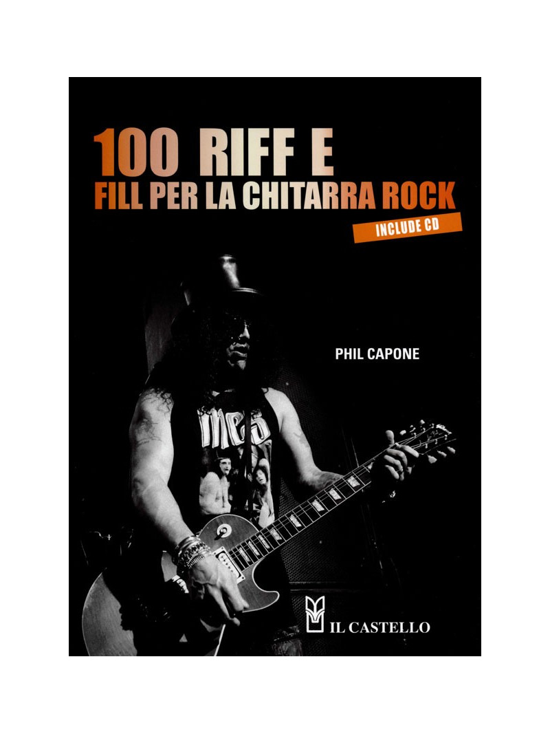 100 riff e fill per la chitarra rock (libro/CD)