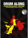 Drum Along: 10 More Rock Classics (book/CD Play Along)