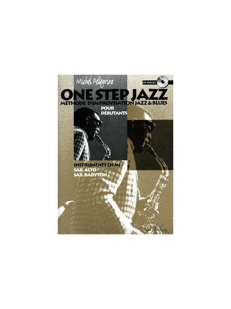 One step Jazz : Méthode d'improvisation Jazz et Blues (book/CD)