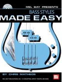 Bass Styles Made Easy (Book/CD)
