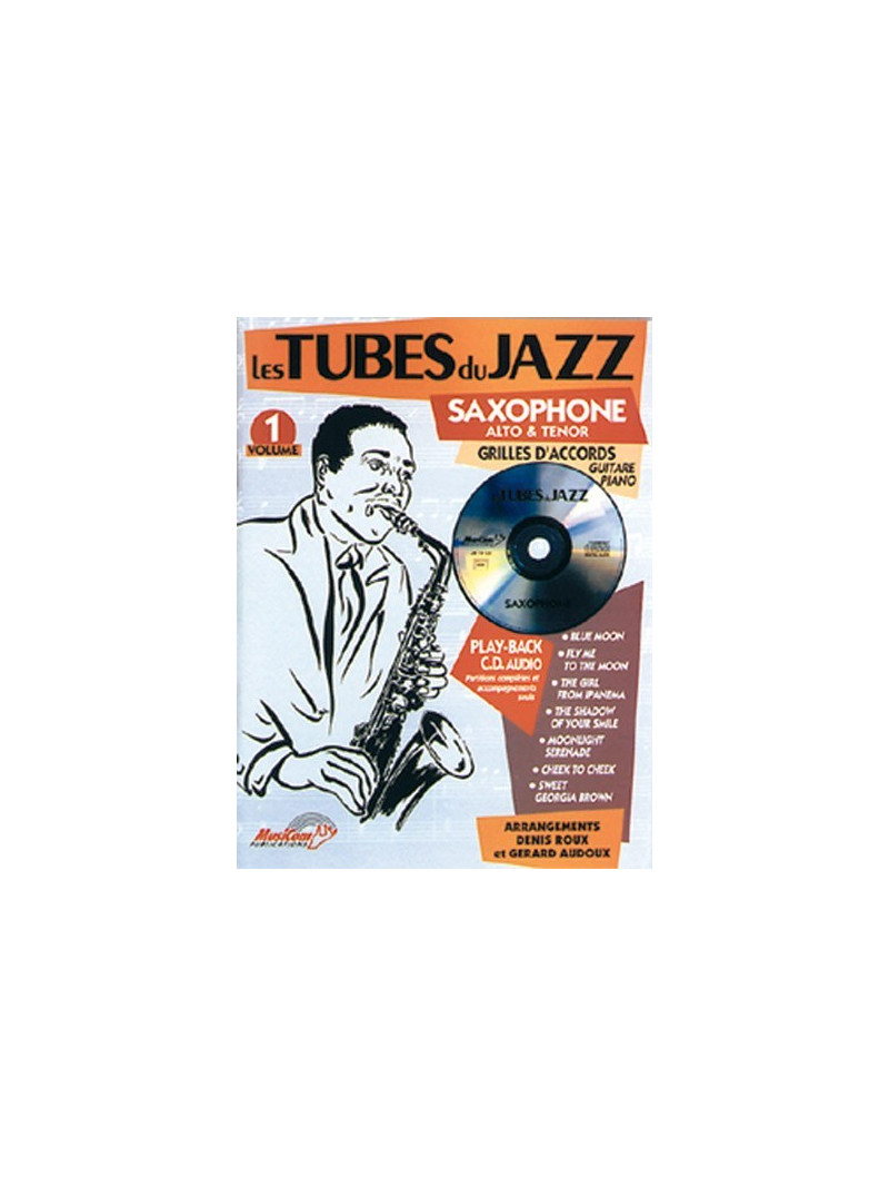 Les Tubes du Jazz Saxophone Vol.1 (book/CD)