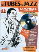 Les Tubes du Jazz Saxophone Vol.1 (book/CD)
