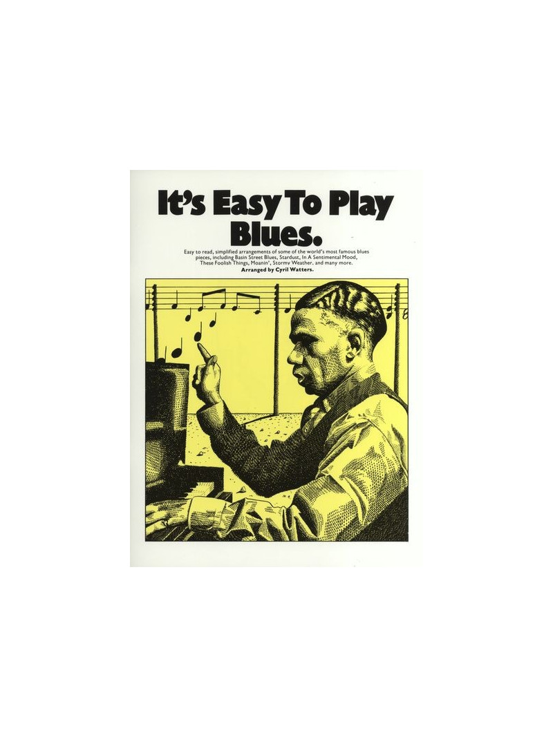It's Easy To Play Blues