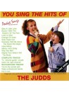 You Sing The Hits Of The Judds (CD sing-along)