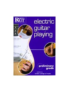 RGT - Electric Guitar Playing - Preliminary Grade