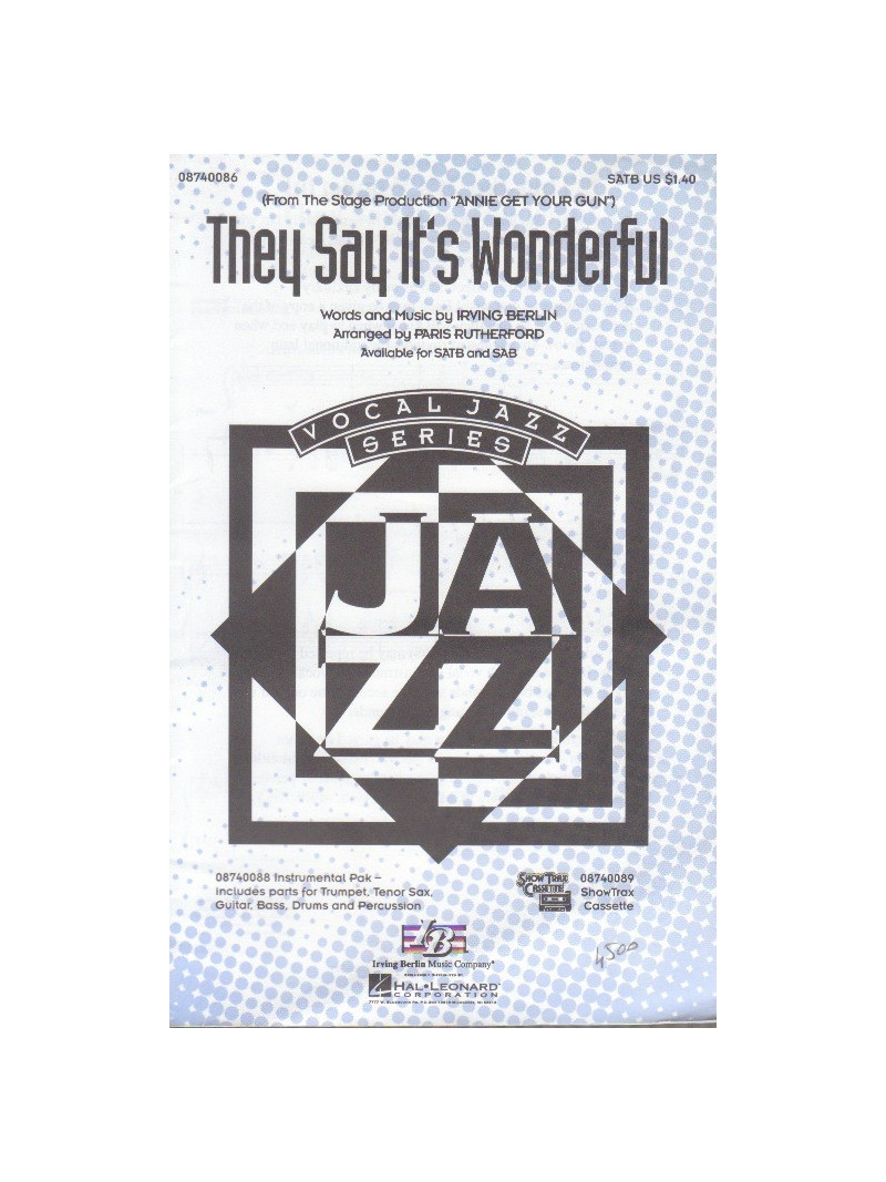 They Say It's Wonderful
