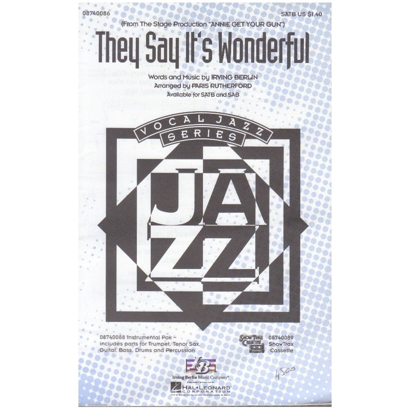 They Say It's Wonderful