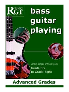 RGT - Bass Guitar Playing - Grade 6 to Grade 8