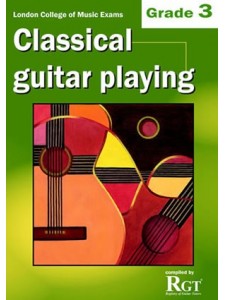 RGT - Classical Guitar Playing - Grade 3