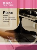 Trinity Guildhall: Piano Grade 7 - Pieces And Exercises 2012-2014