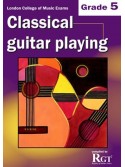 RGT - Classical Guitar Playing - Grade 5