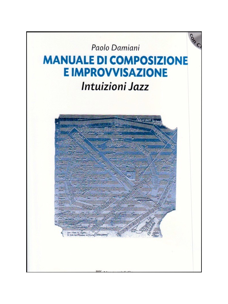 Manuale di composizione e improvvisazione (libro/CD)