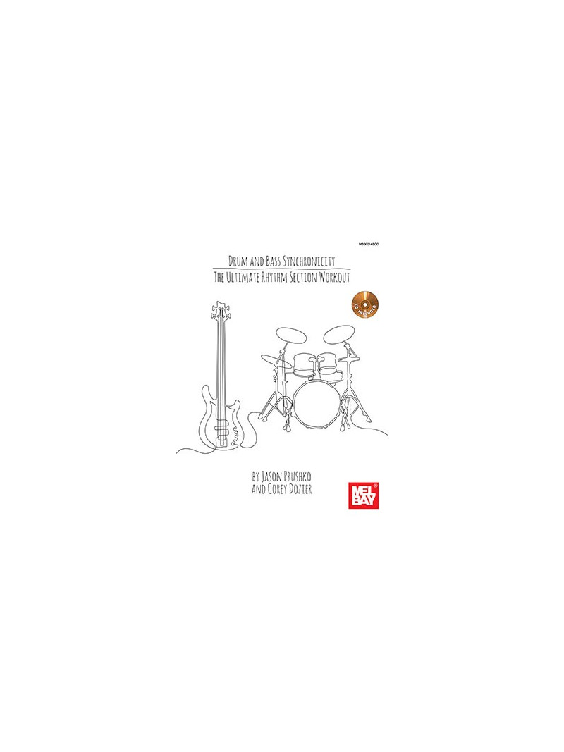 Drum and Bass Synchronicity - The Ultimate Rhythm Section Workout (book/CD)