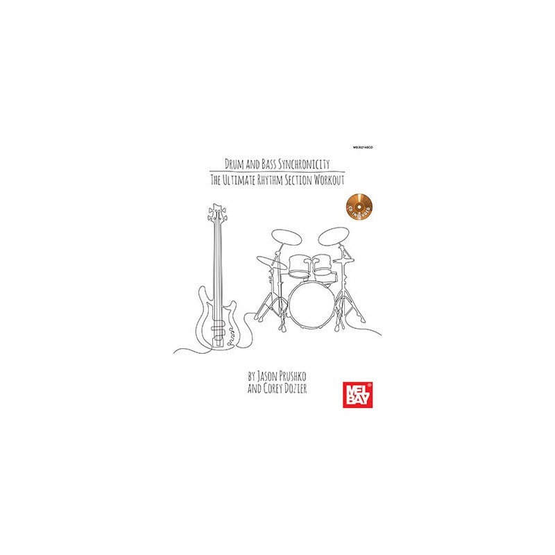 Drum and Bass Synchronicity - The Ultimate Rhythm Section Workout (book/CD)