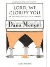 Lord, We Glorify You