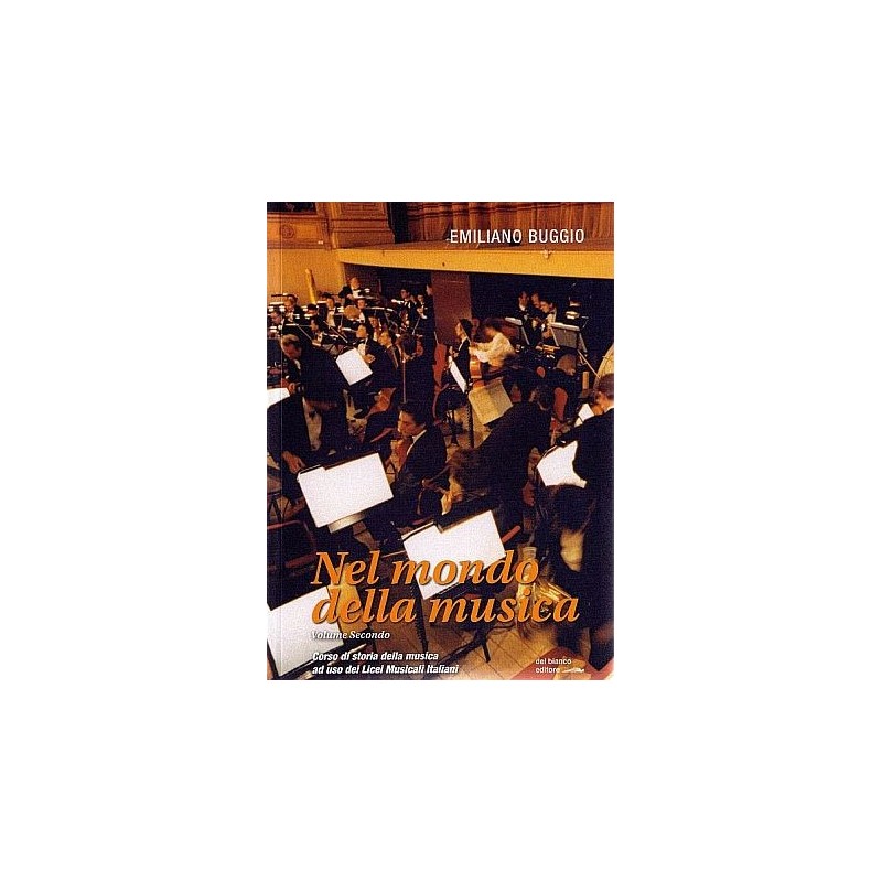 Nel mondo della musica - Volume 2 (libro/2 CD)