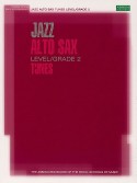 ABRSM Jazz: Alto Sax Tunes Level/Grade 2 (CD play-along)