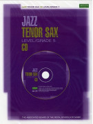 ABRSM Jazz: Tenor Sax Level/Grade 5 (CD play-along)