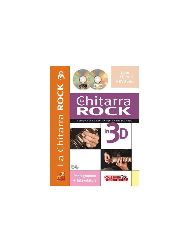 La chitarra rock in 3D (libro/CD/DVD)