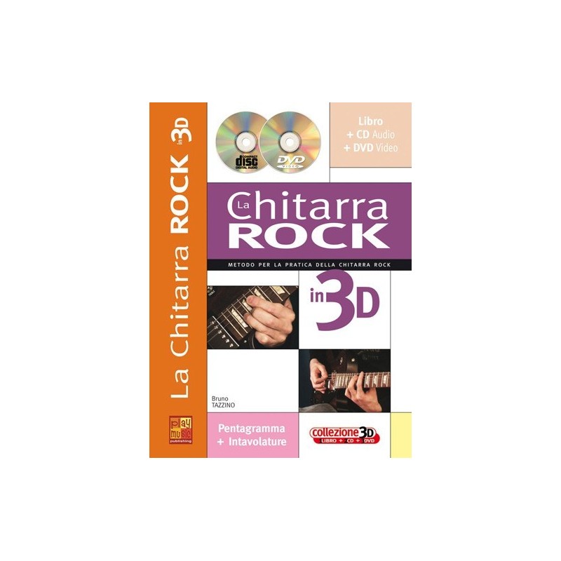 La chitarra rock in 3D (libro/CD/DVD)
