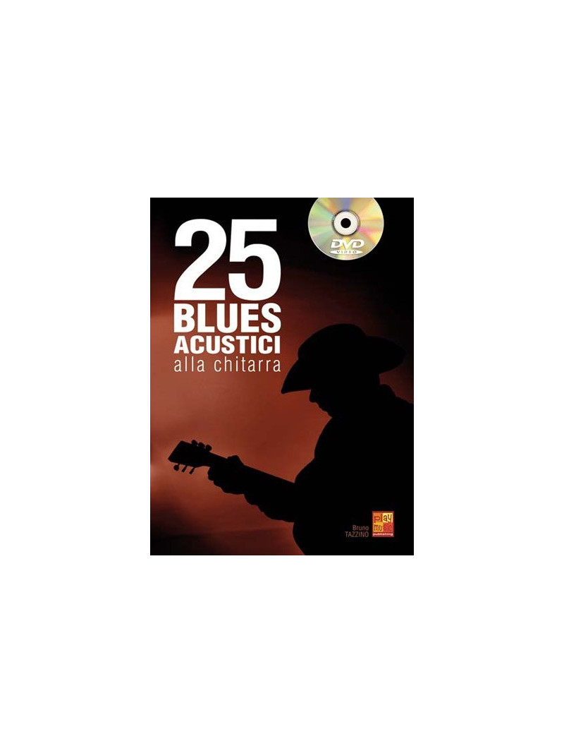 25 Blues acustici alla chitarra (libro/DVD)