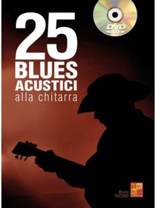 25 Blues acustici alla chitarra (libro/DVD)