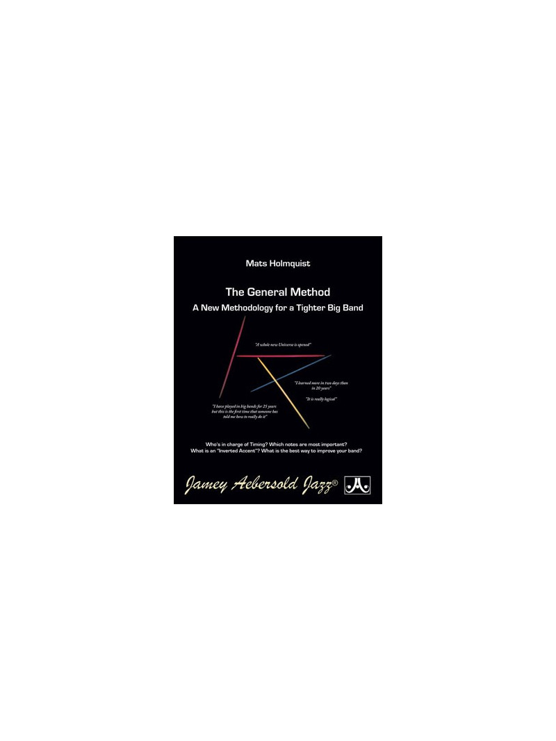 The General Method: A New Methodology For A Tighter Big Band