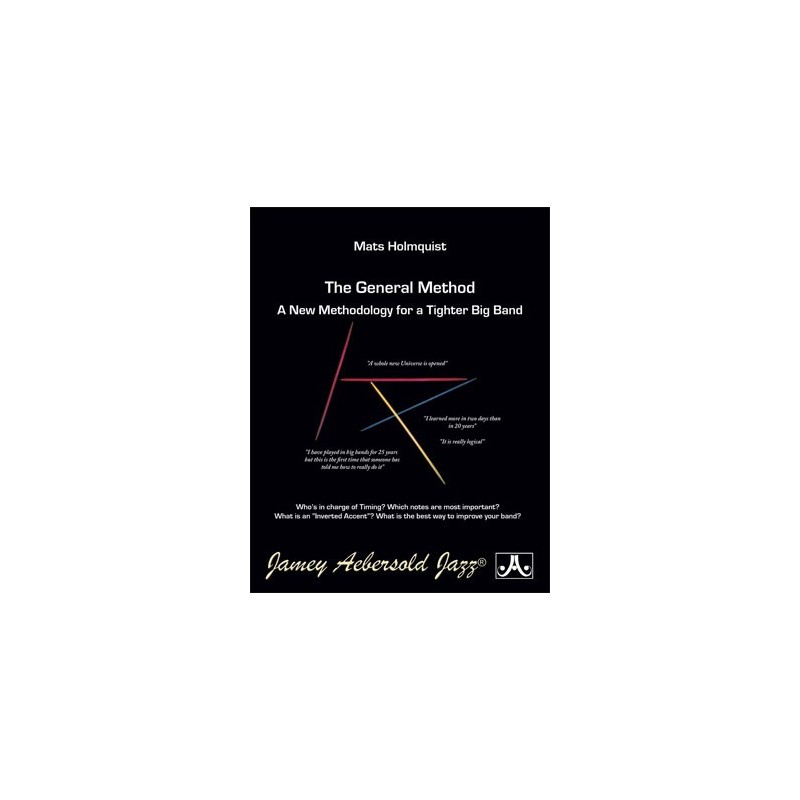 The General Method: A New Methodology For A Tighter Big Band