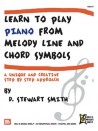 Learn to Play Piano from Melody Line and Chord Symbols