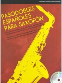 Pasodobles Españoles Para Saxofon (book/CD)