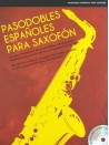 Pasodobles Españoles Para Saxofon (book/CD)