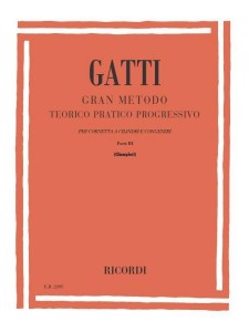 Gatti - Gran Metodo teorico pratico per cornetta Parte III