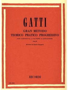 Gatti - Gran Metodo teorico pratico per cornetta Parte II