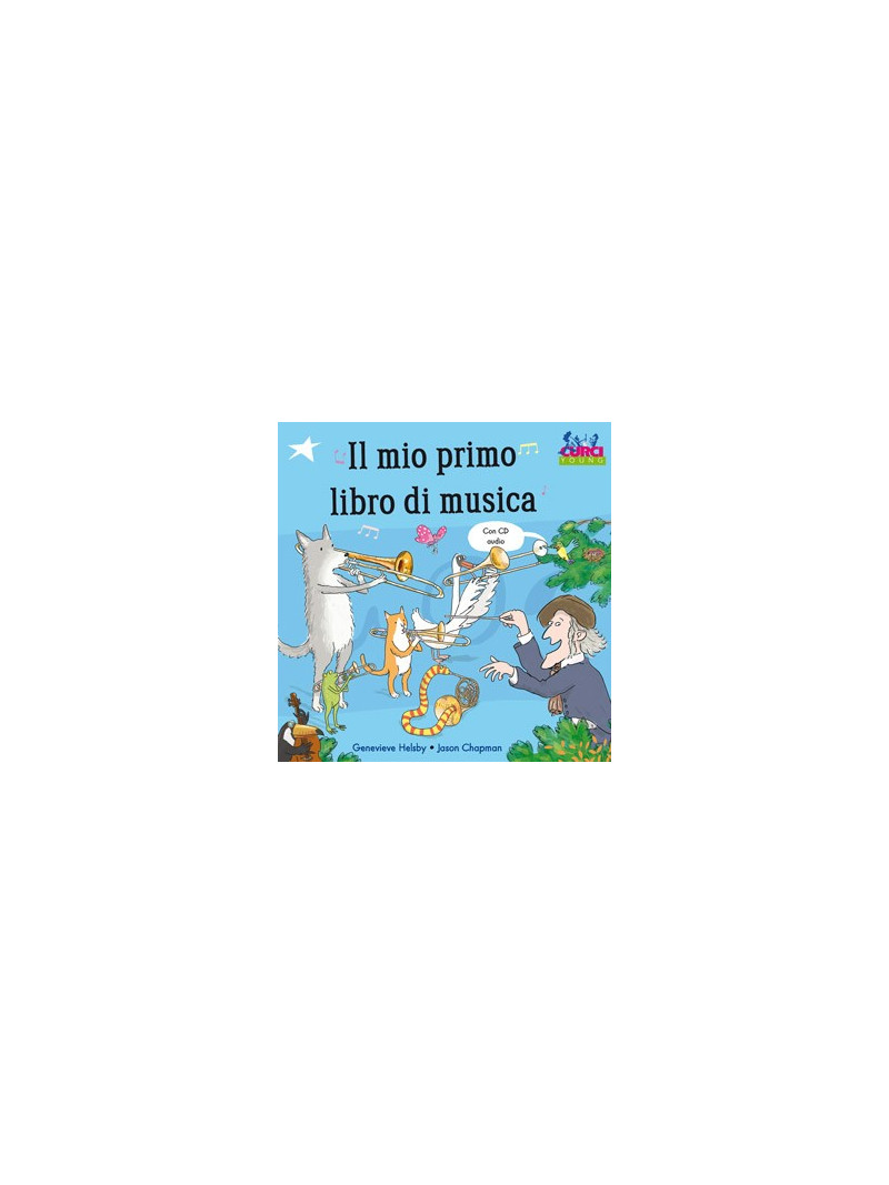 Il mio primo libro di musica (libro/CD)